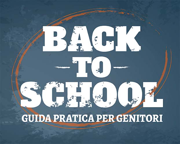 Back to School – Guida pratica per genitori